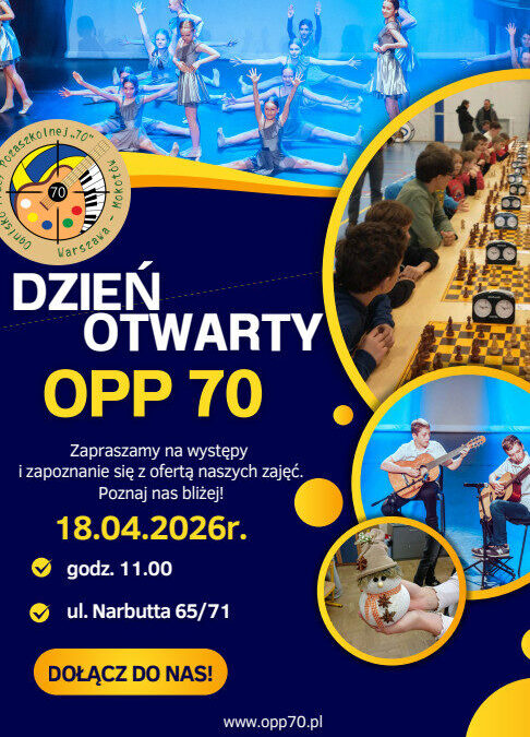 Dzień Otwarty OPP70 – ZA{RASZAMY